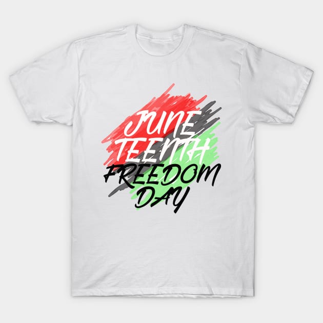 juneteenth celebration freedom T-Shirt by Otaka-Design
